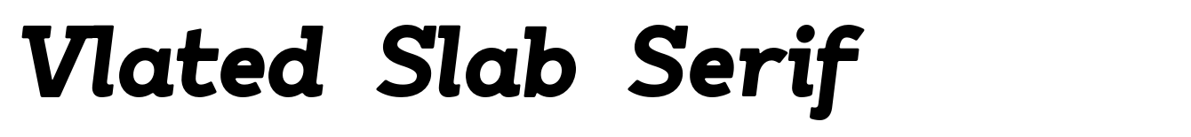 Vlated Slab Serif